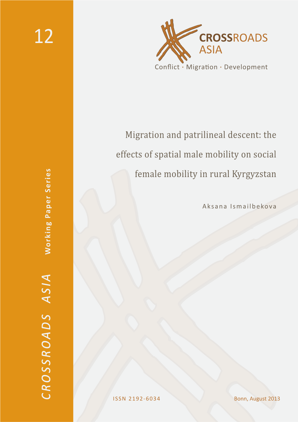 Migration and Patrilineal Descent: the Effects of Spatial Male Mobility on Social Female Mobility in Rural Kyrgyzstan