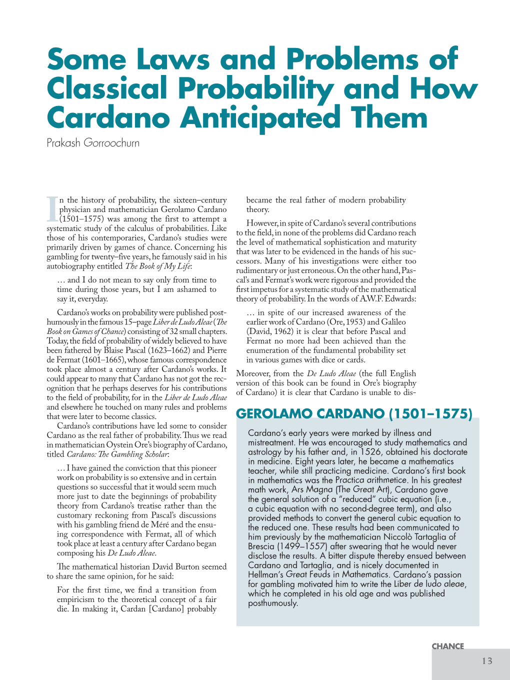 Some Laws and Problems of Classical Probability and How Cardano Anticipated Them Prakash Gorroochurn