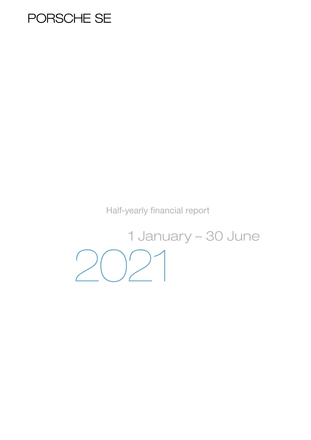 1 January – 30 June 20212021