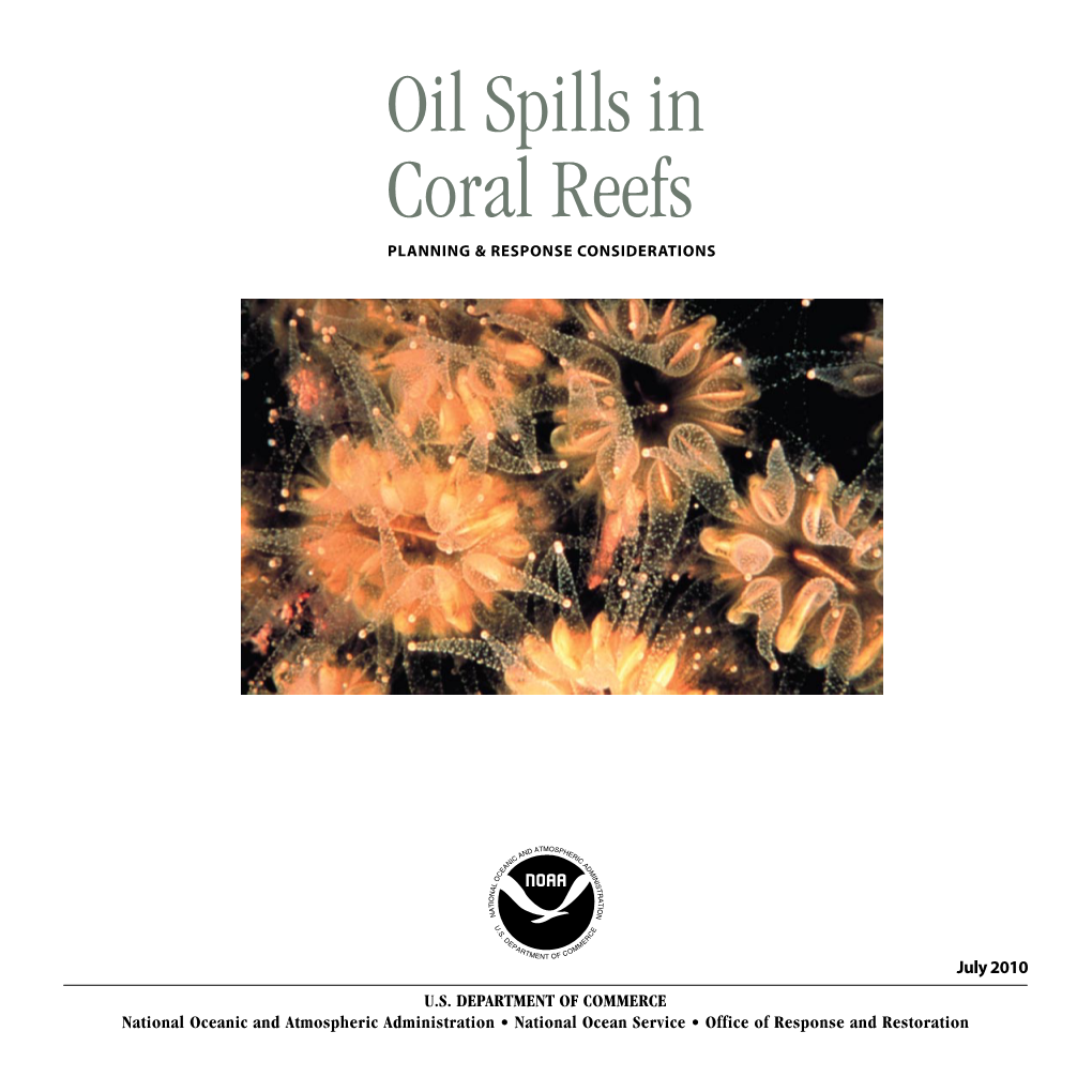 Oil Spills in Coral Reefs PLANNING & RESPONSE CONSIDERATIONS