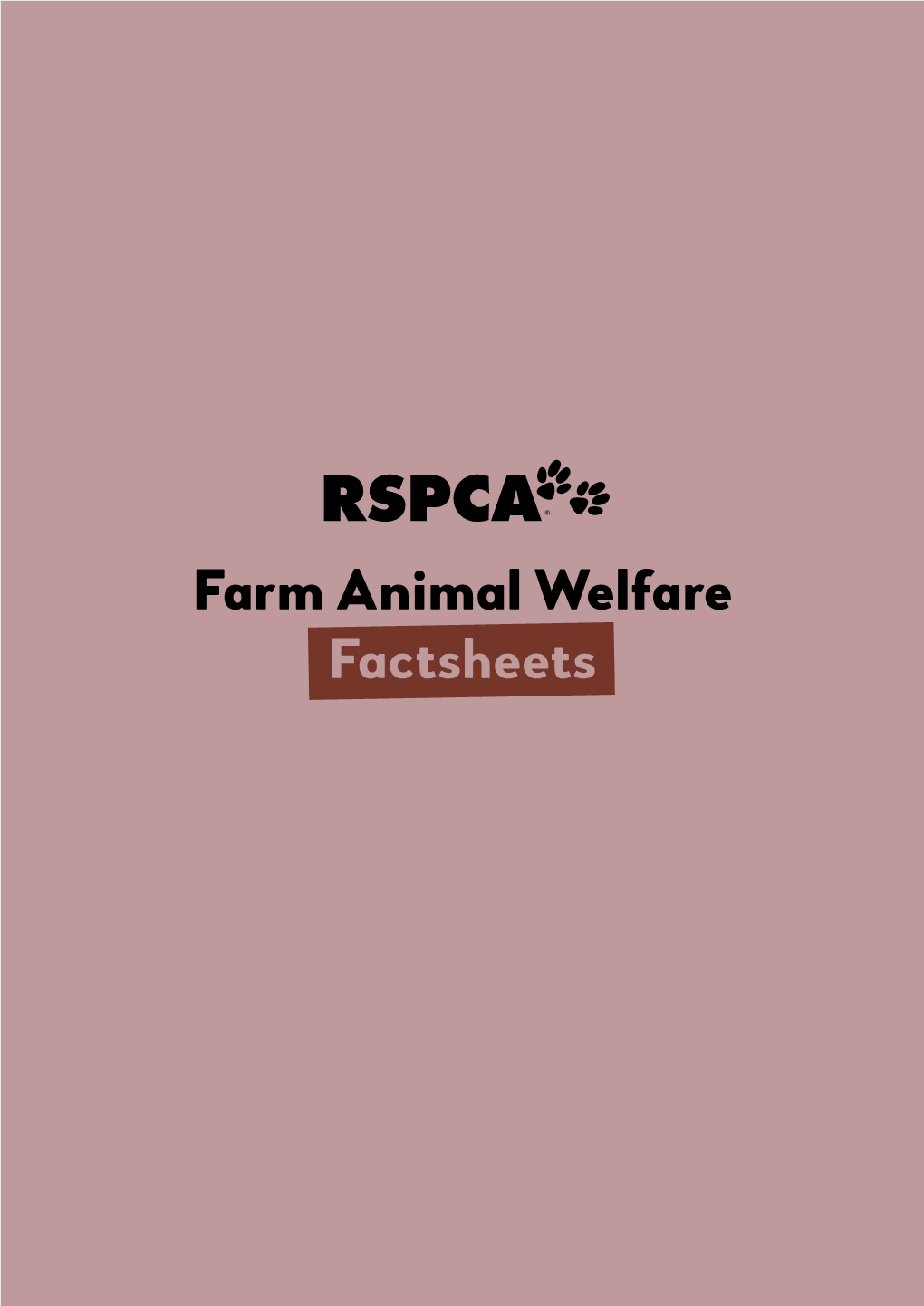 Farm Animal Welfare Factsheets