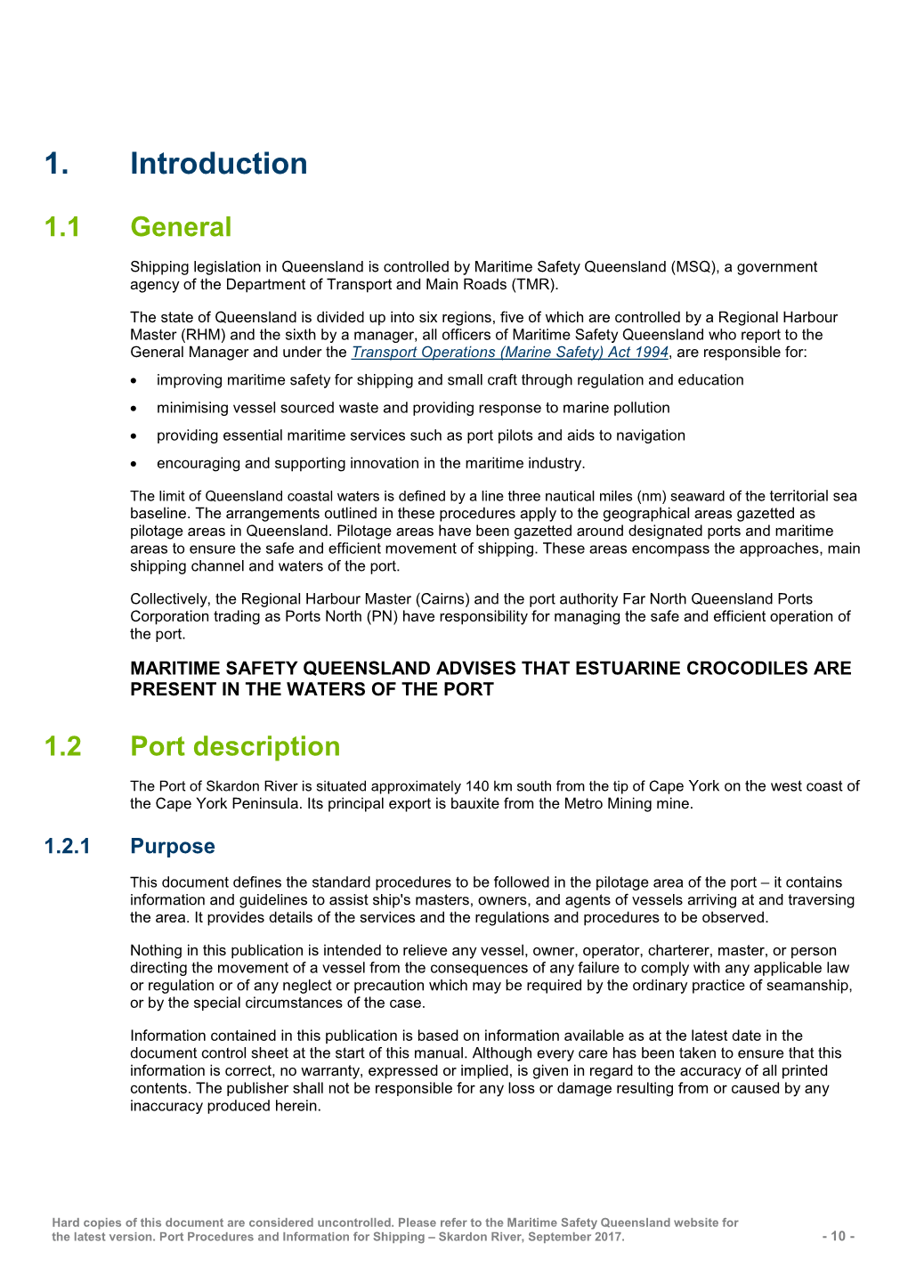 Port Procedures and Information for Shipping – Port of Skardon River