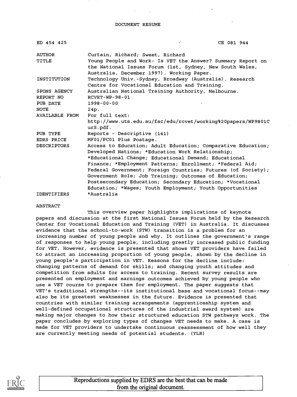 Young People and Work: Is VET the Answer? Summary Report on the National Issues Forum (1St, Sydney, New South Wales, Australia, December 1997). Working Paper