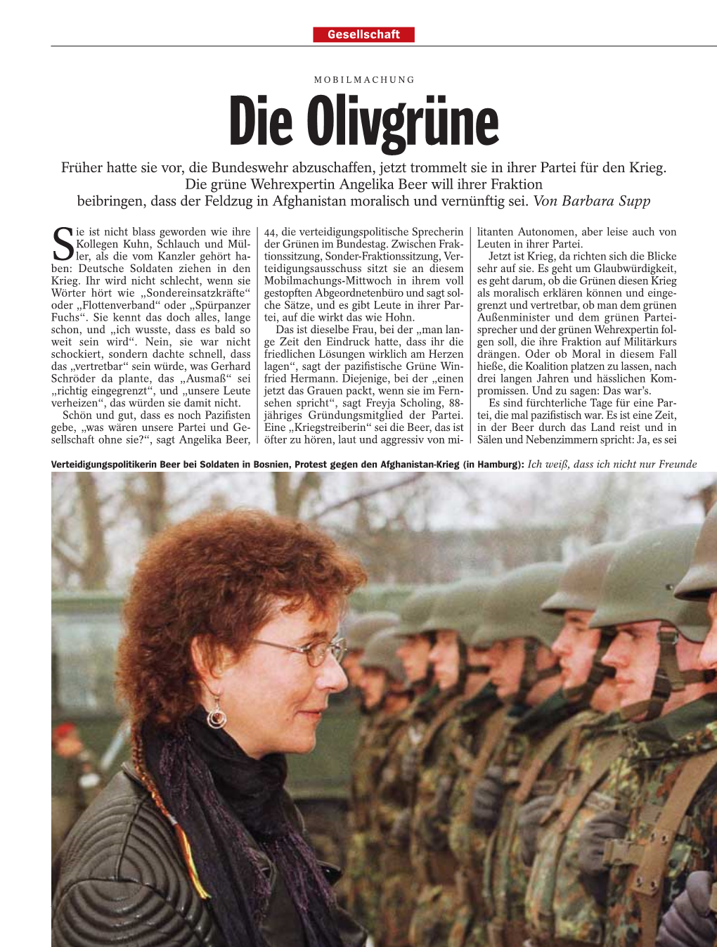 Die Olivgrüne Früher Hatte Sie Vor, Die Bundeswehr Abzuschaffen, Jetzt Trommelt Sie in Ihrer Partei Für Den Krieg