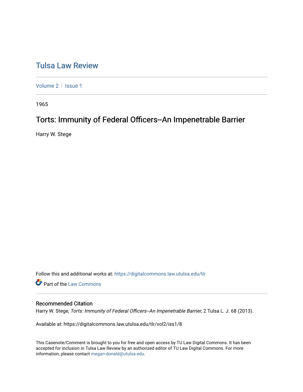 Torts: Immunity of Federal Officers--An Impenetrable Barrier