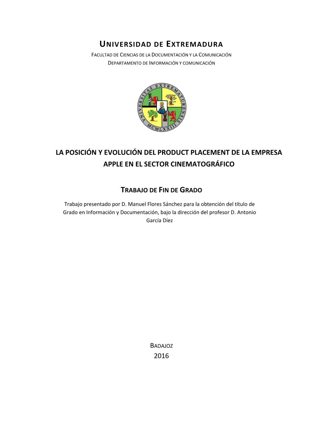 La Posición Y Evolución Del Product Placement De La Empresa Apple En El Sector Cinematográfico