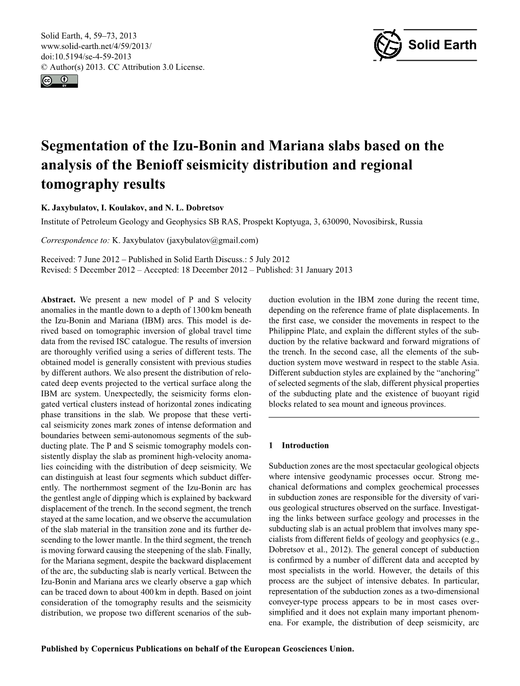 Segmentation of the Izu-Bonin and Mariana Slabs Based on the Analysis of the Benioff Seismicity Distribution and Regional Tomography Results