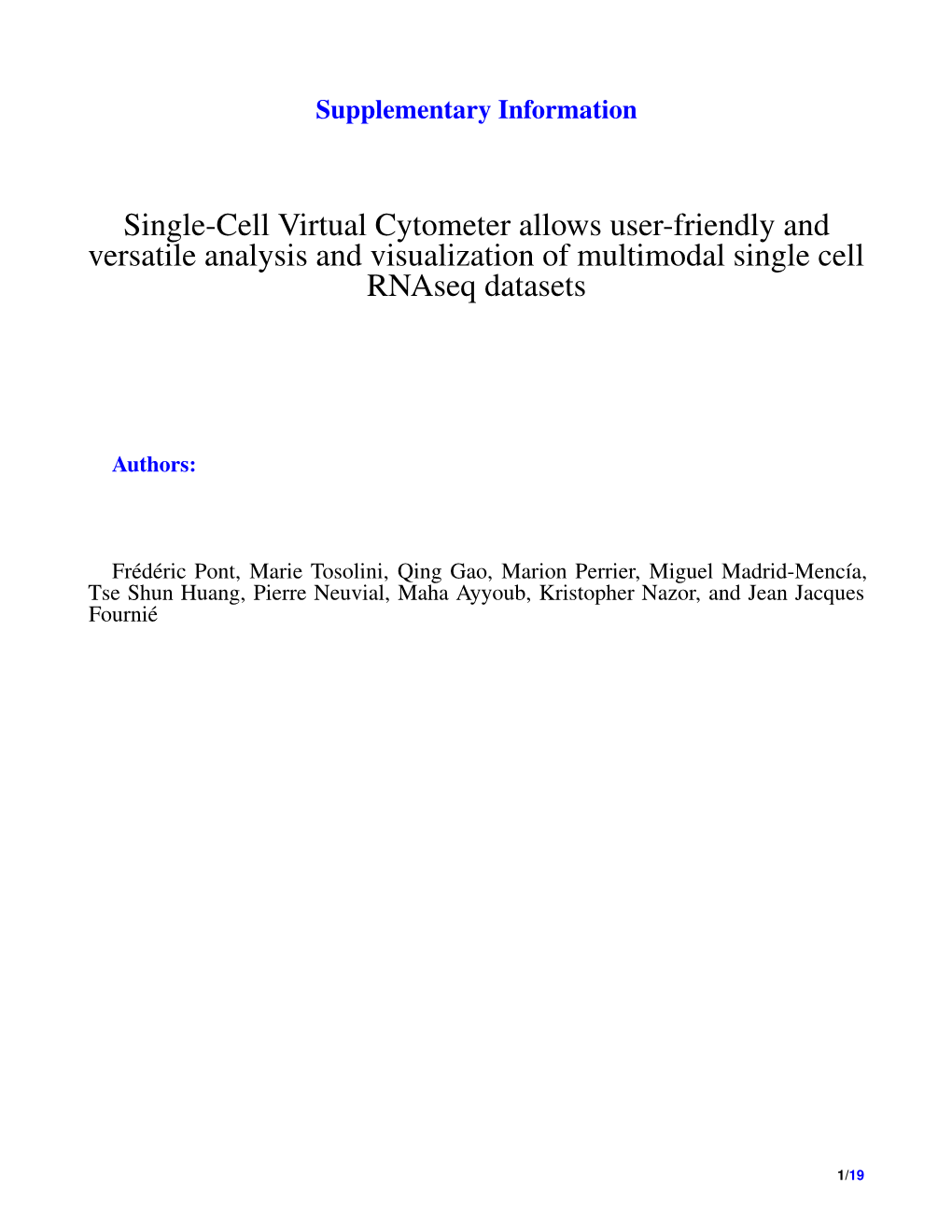 Single-Cell Virtual Cytometer Allows User-Friendly and Versatile Analysis and Visualization of Multimodal Single Cell Rnaseq Datasets