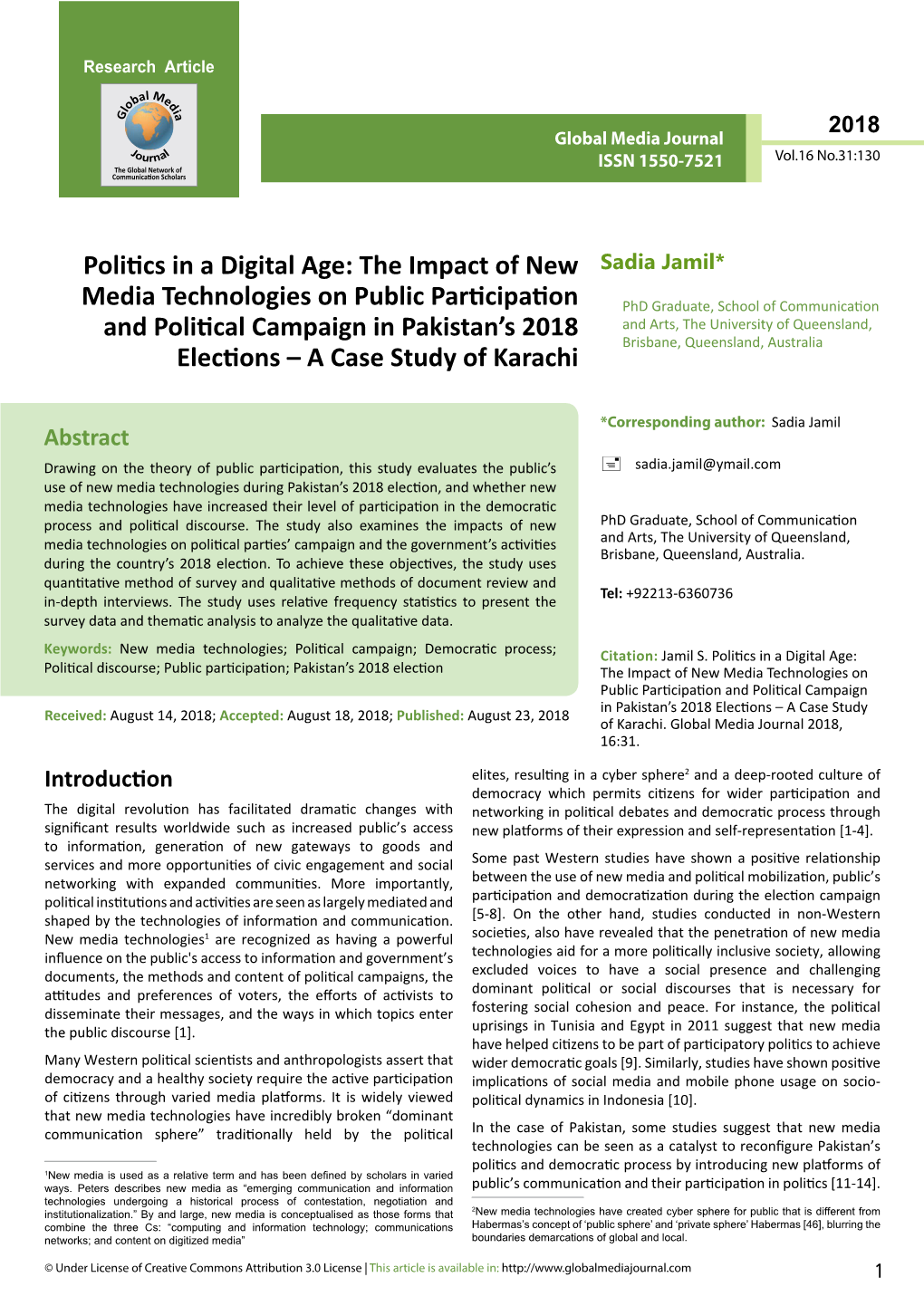 Politics in a Digital Age: the Impact of New Media Technologies on Public Participation and Political Campaign in Pakistan's 2