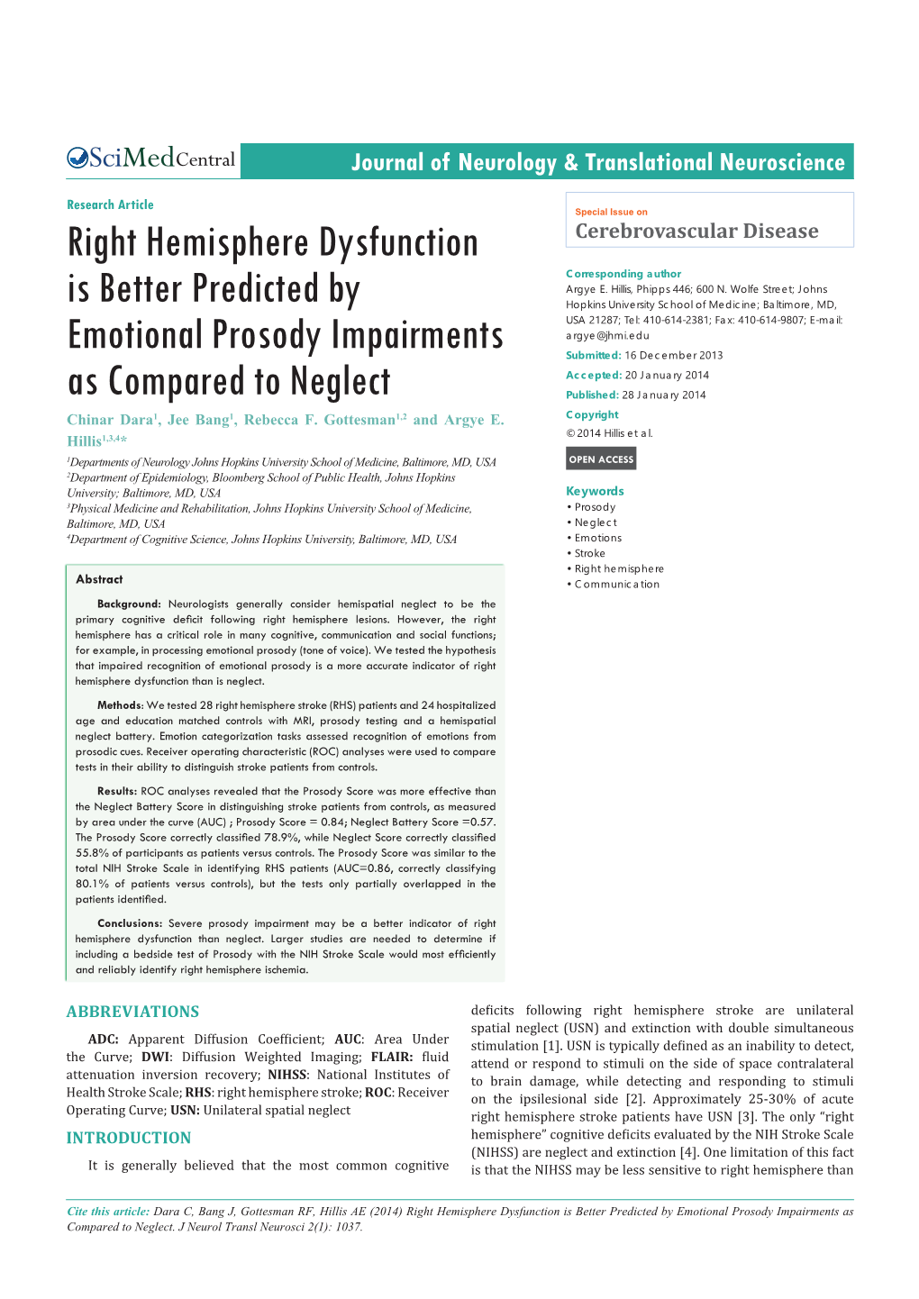 Right Hemisphere Dysfunction Is Better Predicted by Emotional Prosody Impairments As Compared to Neglect