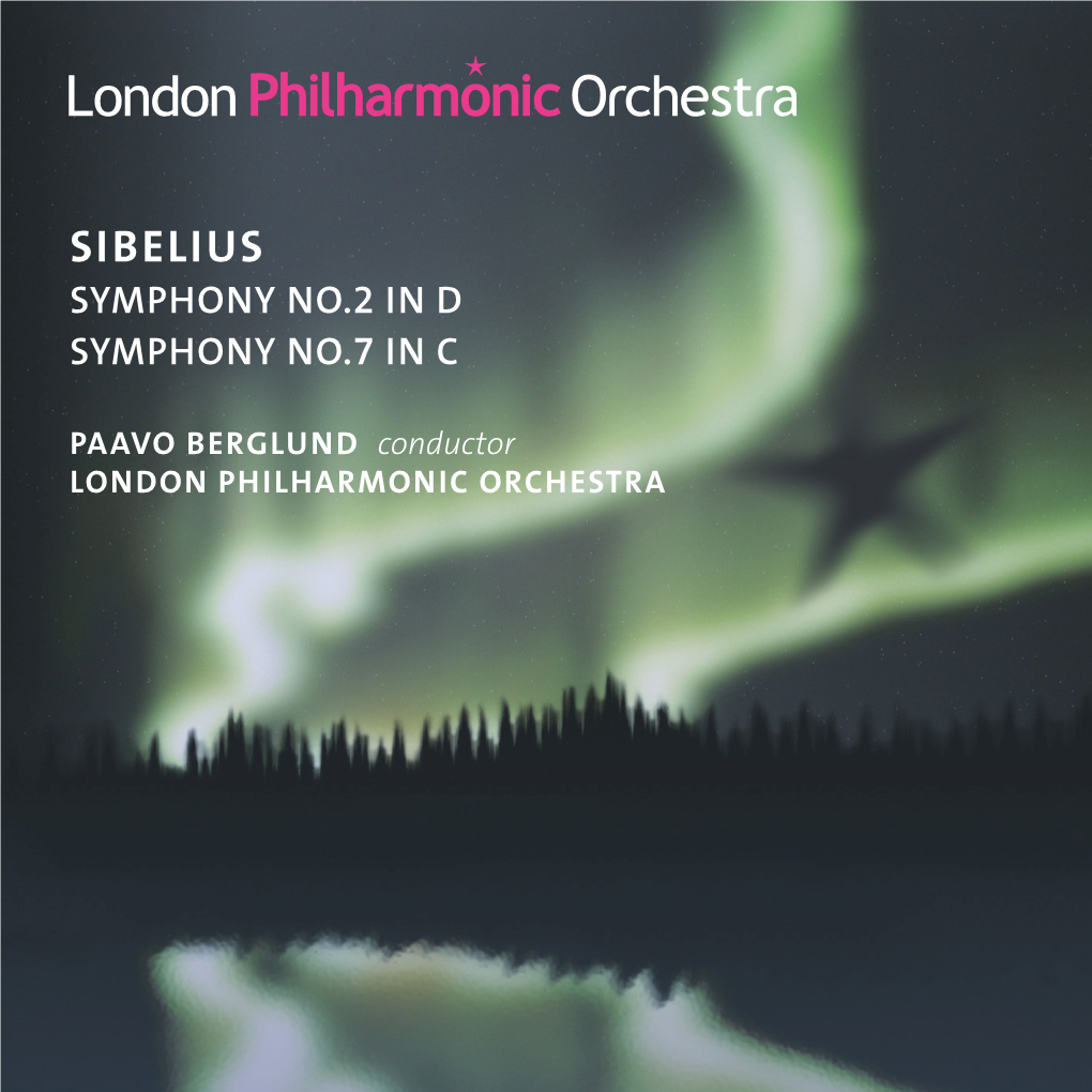 Sibelius Symphony No.2 in D Symphony No.7 in C