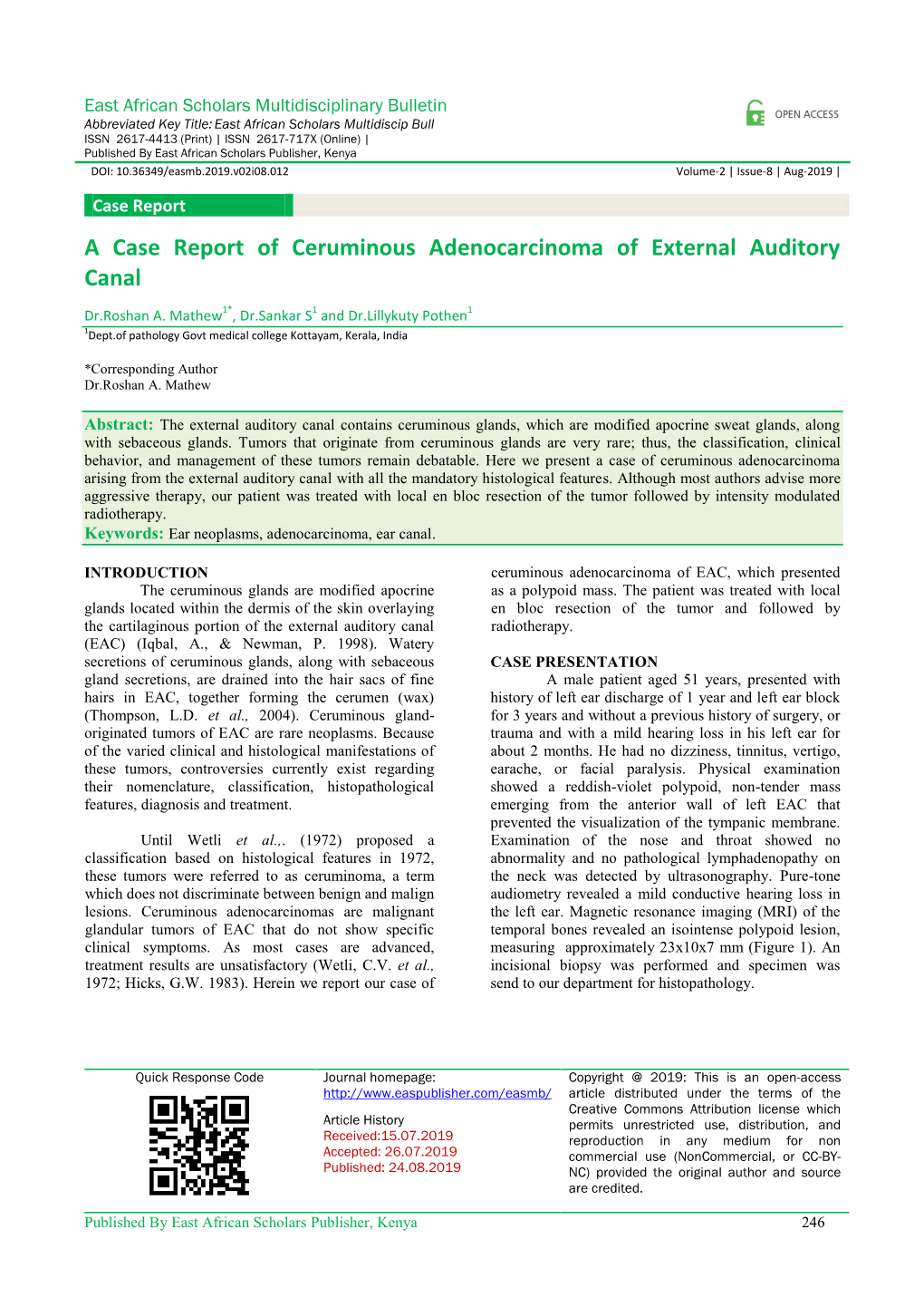 A Case Report of Ceruminous Adenocarcinoma of External Auditory Canal