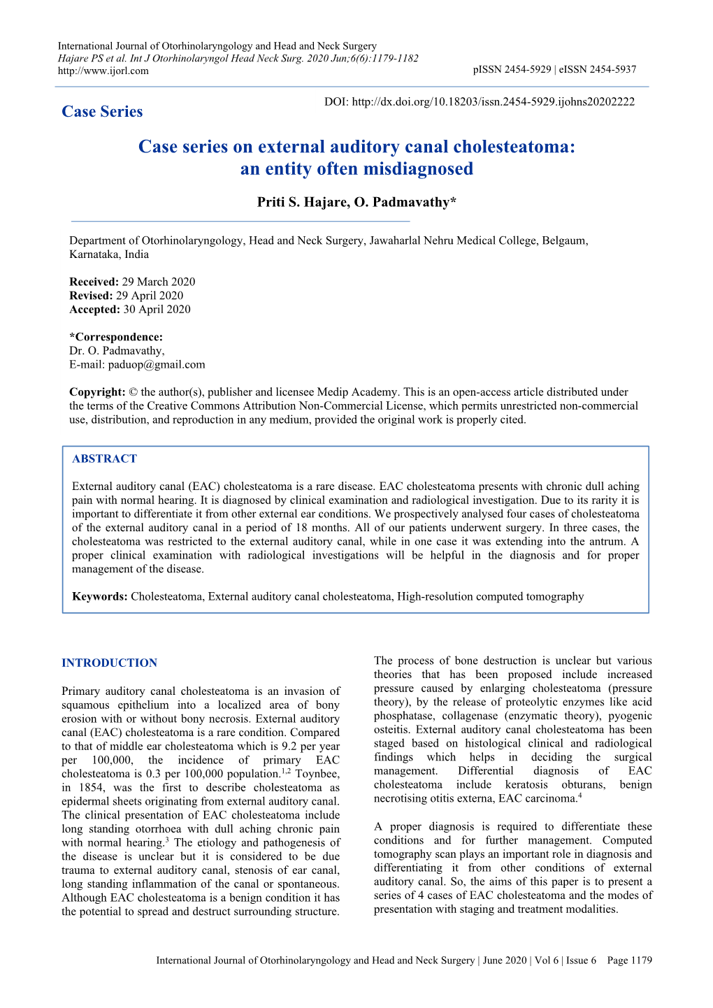 Case Series on External Auditory Canal Cholesteatoma: an Entity Often Misdiagnosed