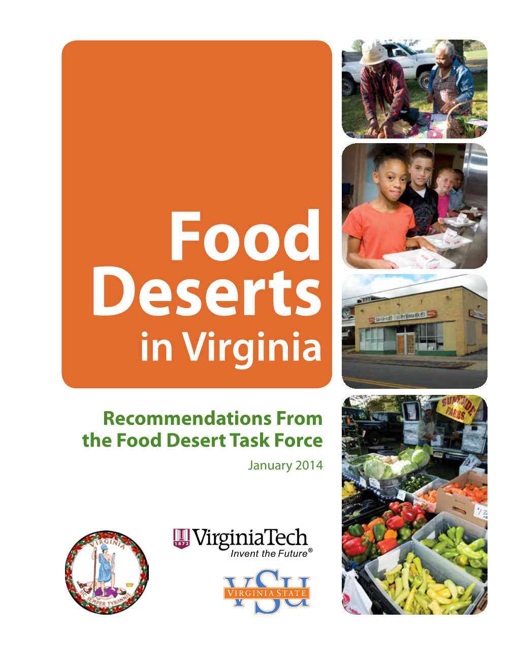 Food Deserts in Virginia Recommendations from the Food Desert Task Force
