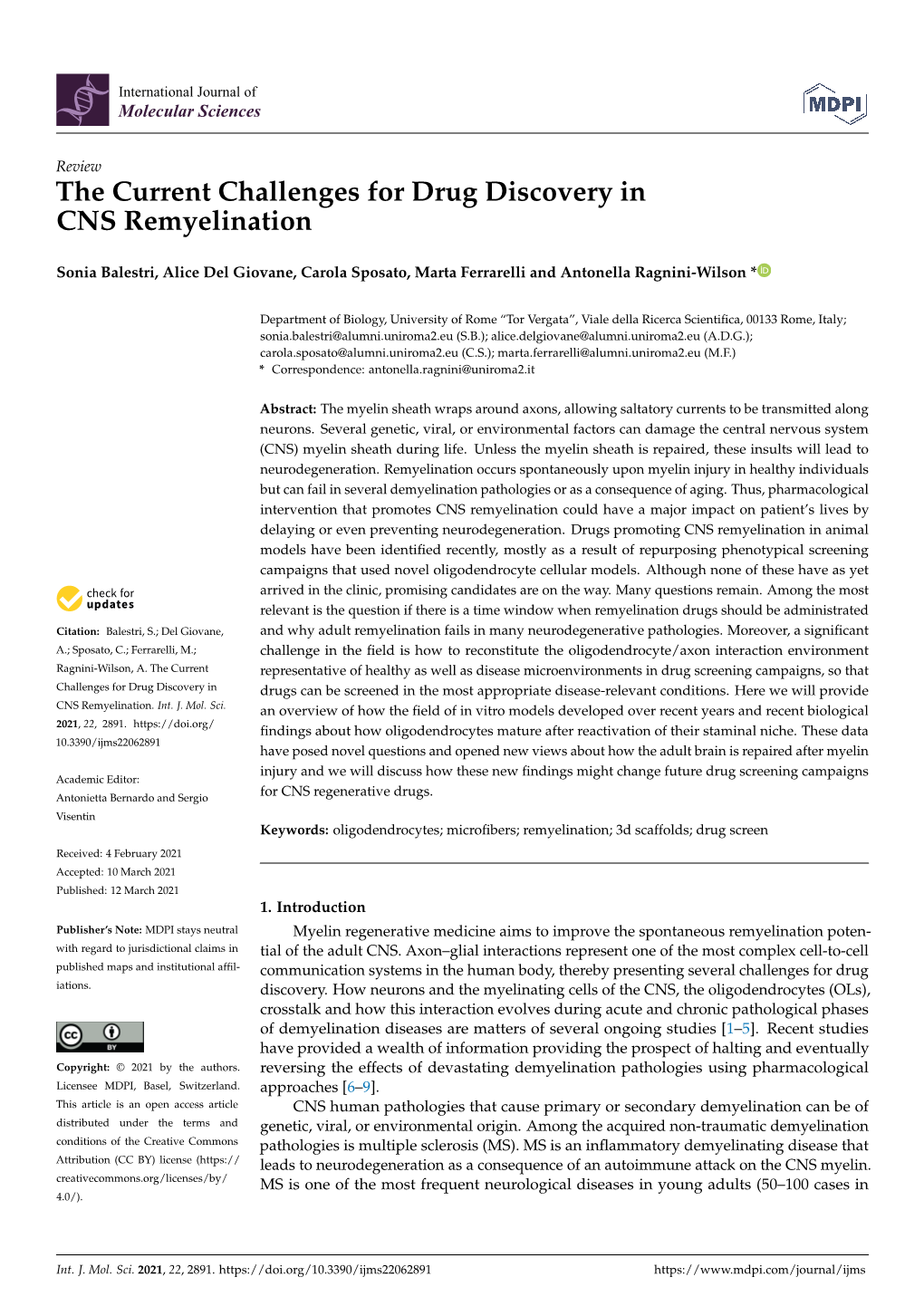 The Current Challenges for Drug Discovery in CNS Remyelination