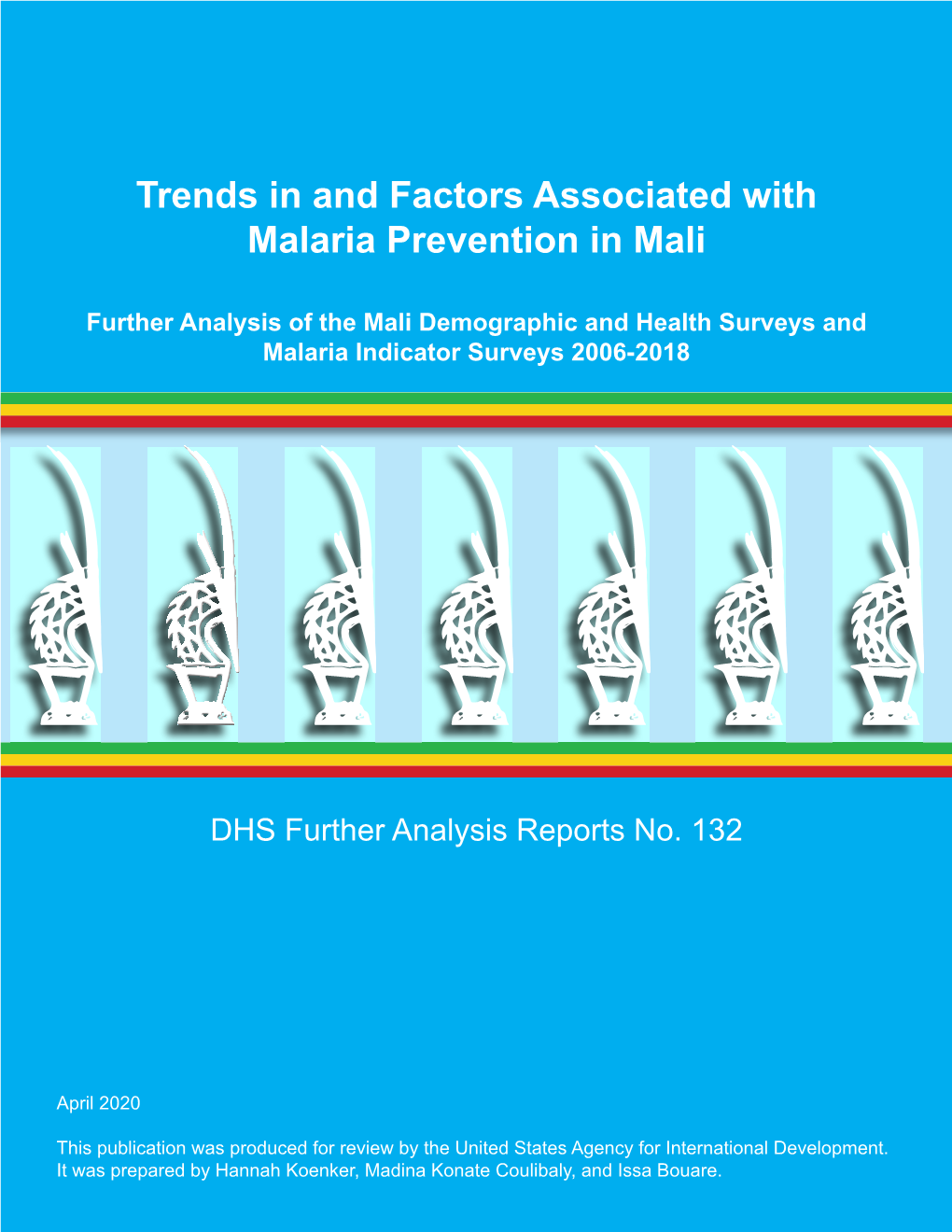 Trends in and Factors Associated with Malaria Prevention in Mali [FA132]