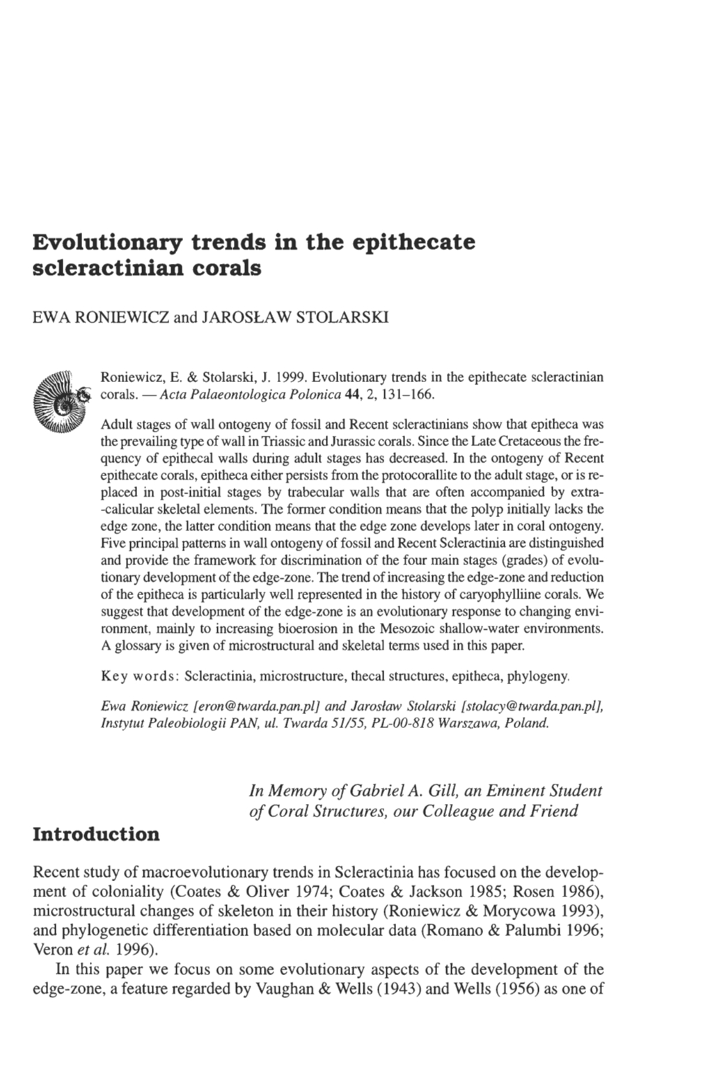 Evolutionary Trends in the Epithecate Scleractinian Corals