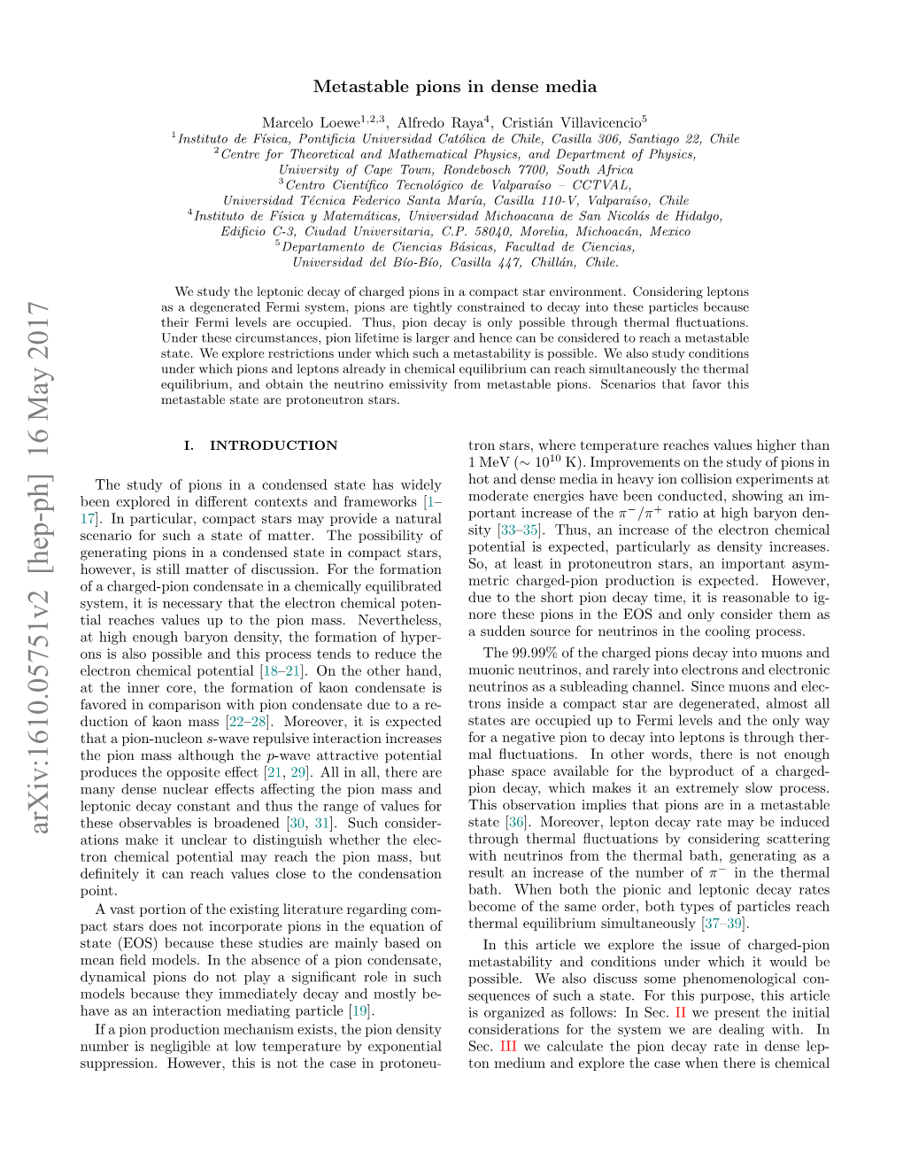 Metastable Pions in Dense Media