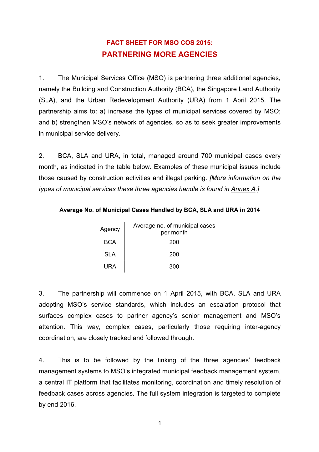 Fact Sheet for Mso Cos 2015: Partnering More Agencies