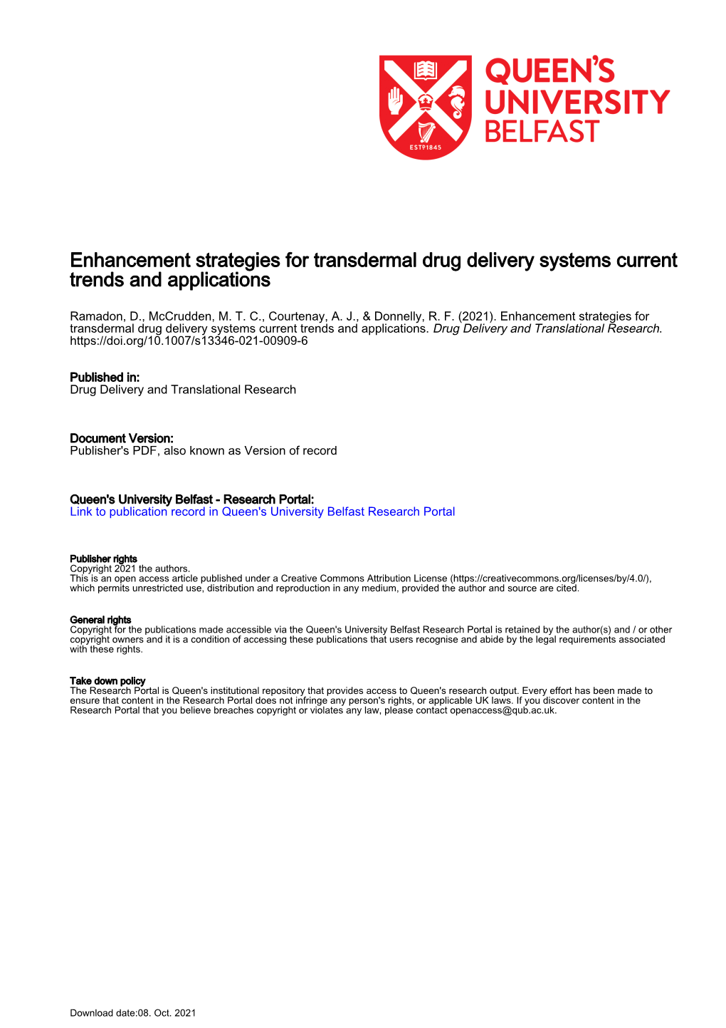 Enhancement Strategies for Transdermal Drug Delivery Systems Current Trends and Applications