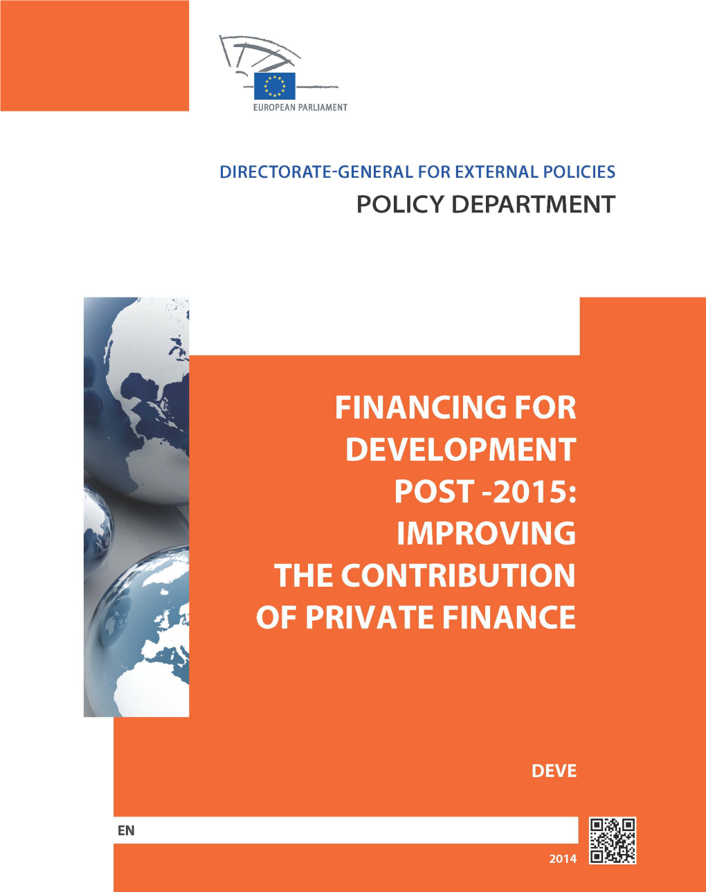 Study on Financing for Development Post-2015: Improving The