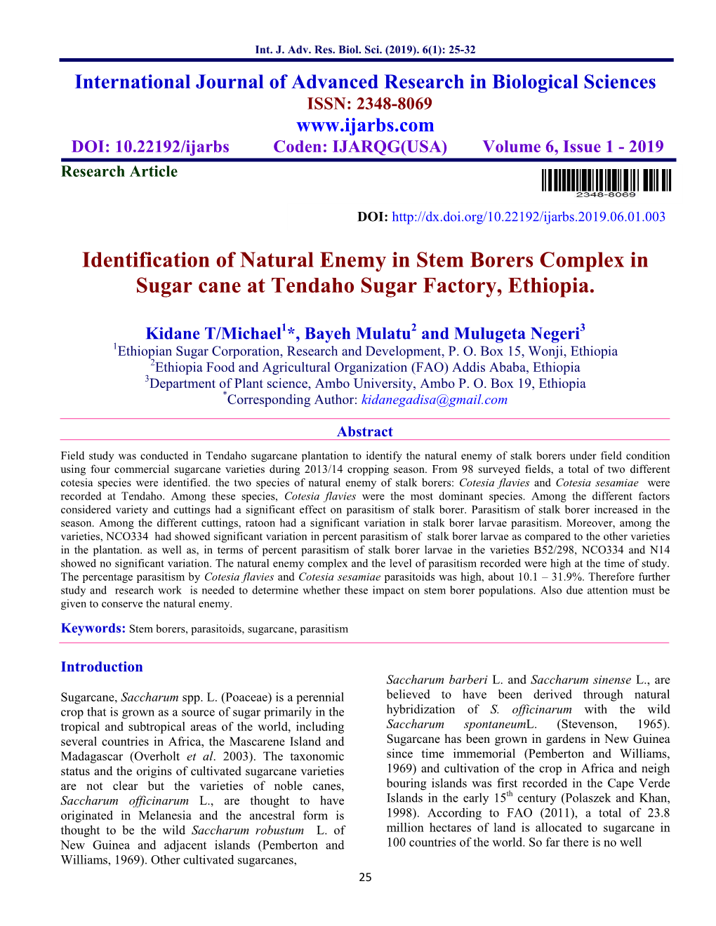 Identification of Natural Enemy in Stem Borers Complex in Sugar Cane at Tendaho Sugar Factory, Ethiopia