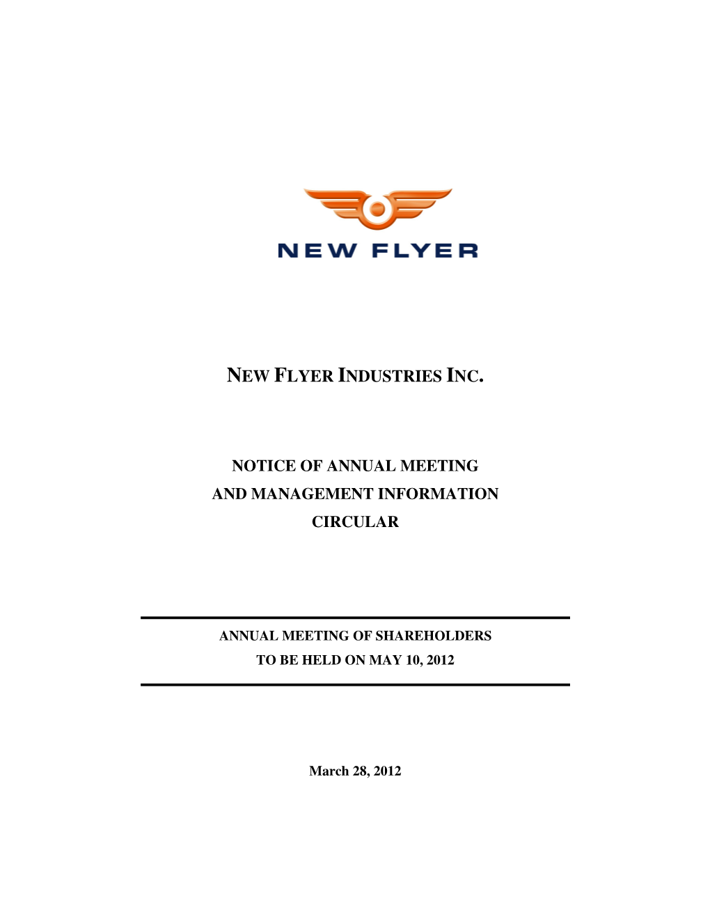 New Flyer Industries Inc. Notice of Annual Meeting and Management Information Circular