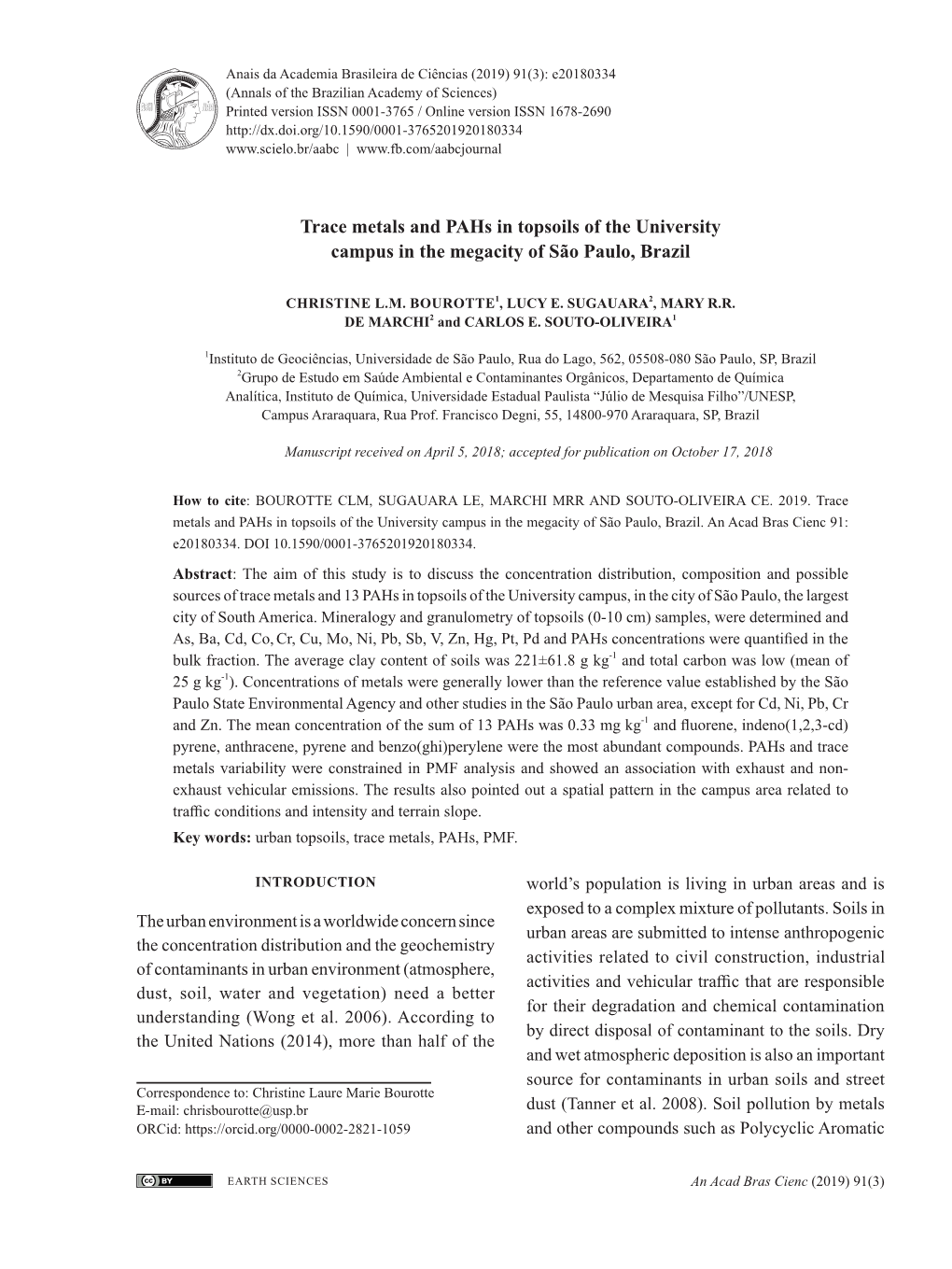 Trace Metals and Pahs in Topsoils of the University Campus in the Megacity of São Paulo, Brazil