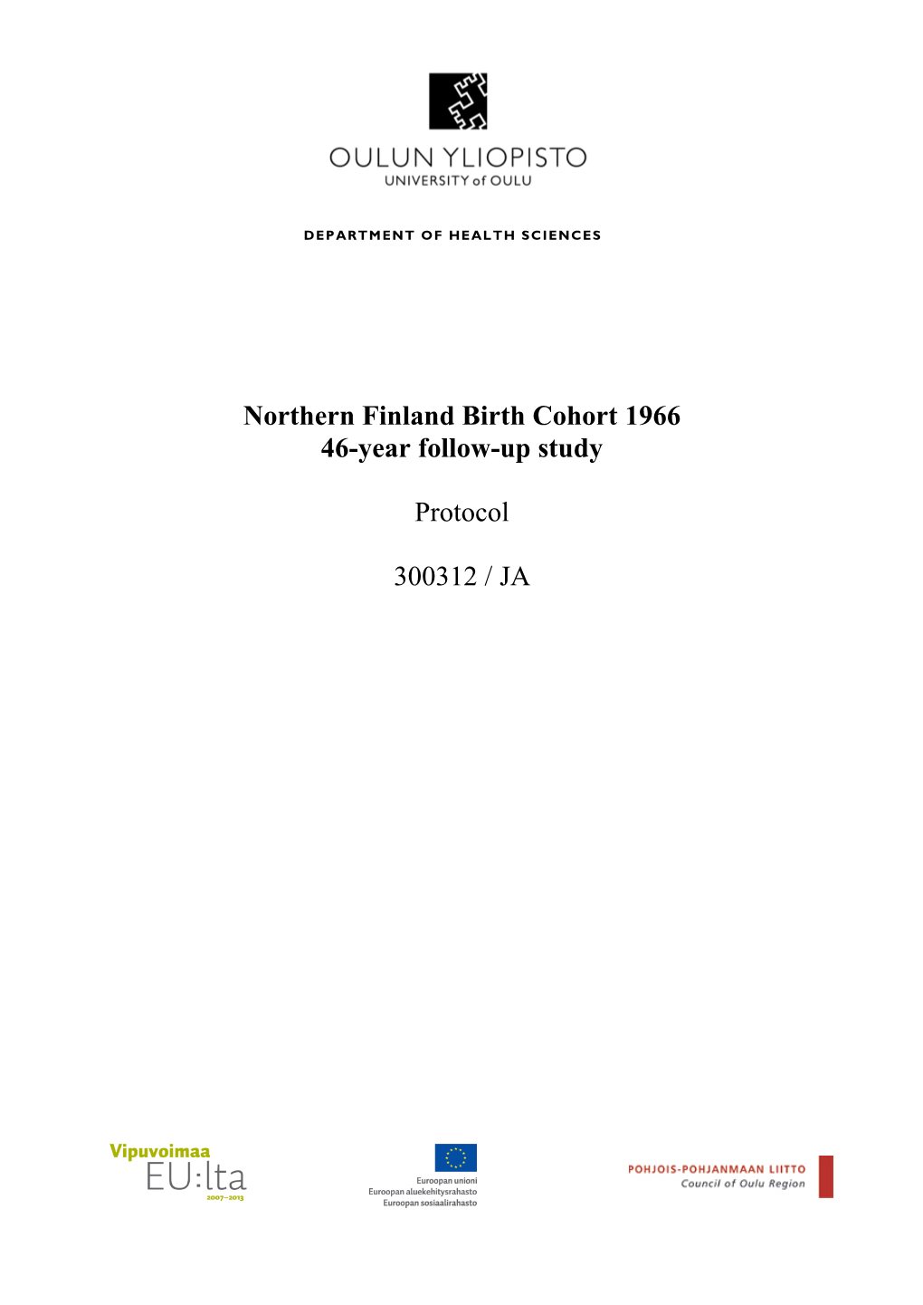 Northern Finland Birth Cohort 1966 46-Year Follow-Up Study Protocol