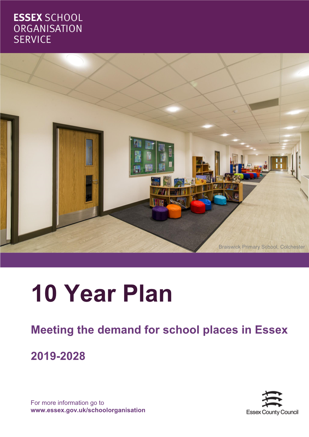 Essex County Council 10 Year Plan for Essex Schools Places