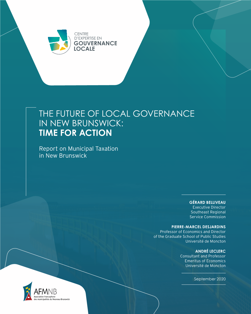 The Future of Local Governance in New Brunswick: Time for Action