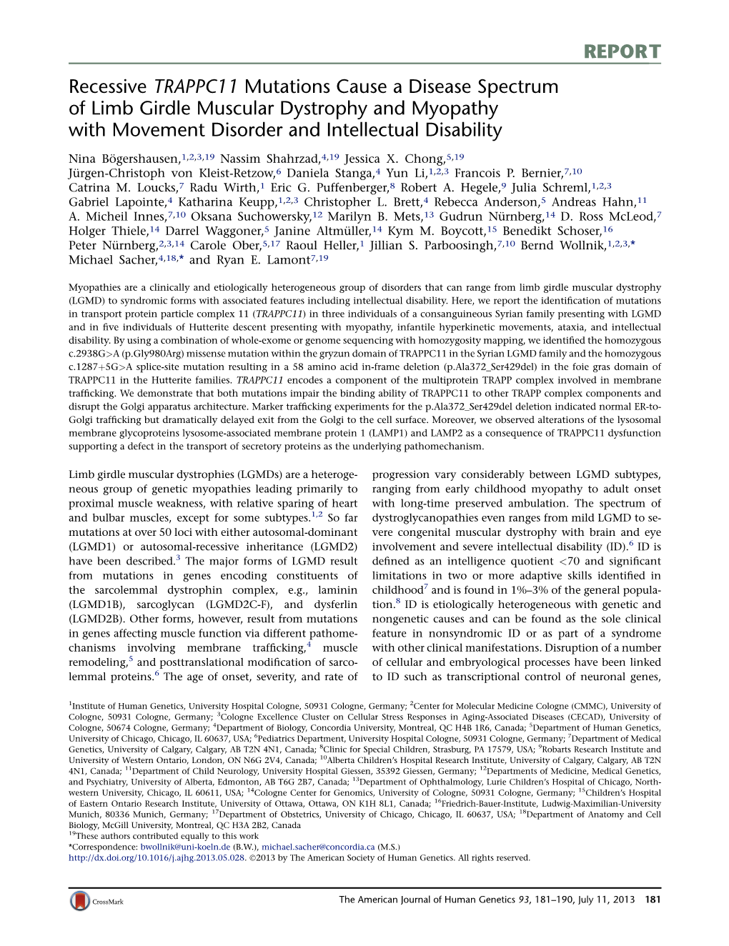 Recessive TRAPPC11 Mutations Cause a Disease Spectrum of Limb Girdle Muscular Dystrophy and Myopathy with Movement Disorder and Intellectual Disability