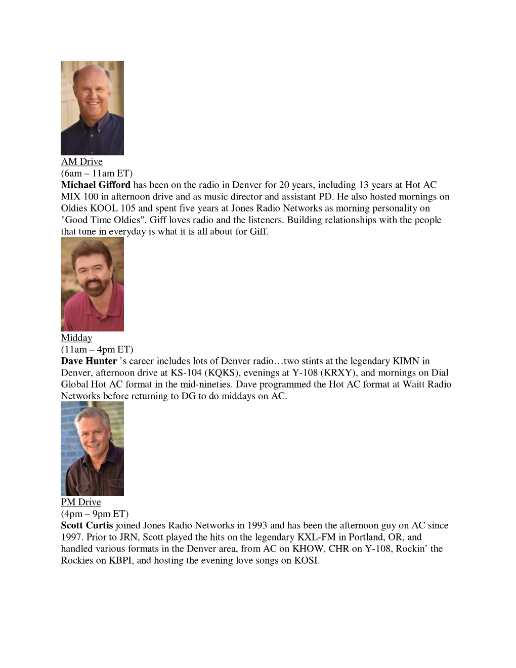 Michael Gifford Has Been on the Radio in Denver for 20 Years, Including 13 Years at Hot AC MIX 100 in Afternoon Drive and As Music Director and Assistant PD