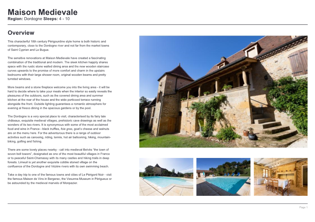 Maison Medievale Region: Dordogne Sleeps: 4 - 10