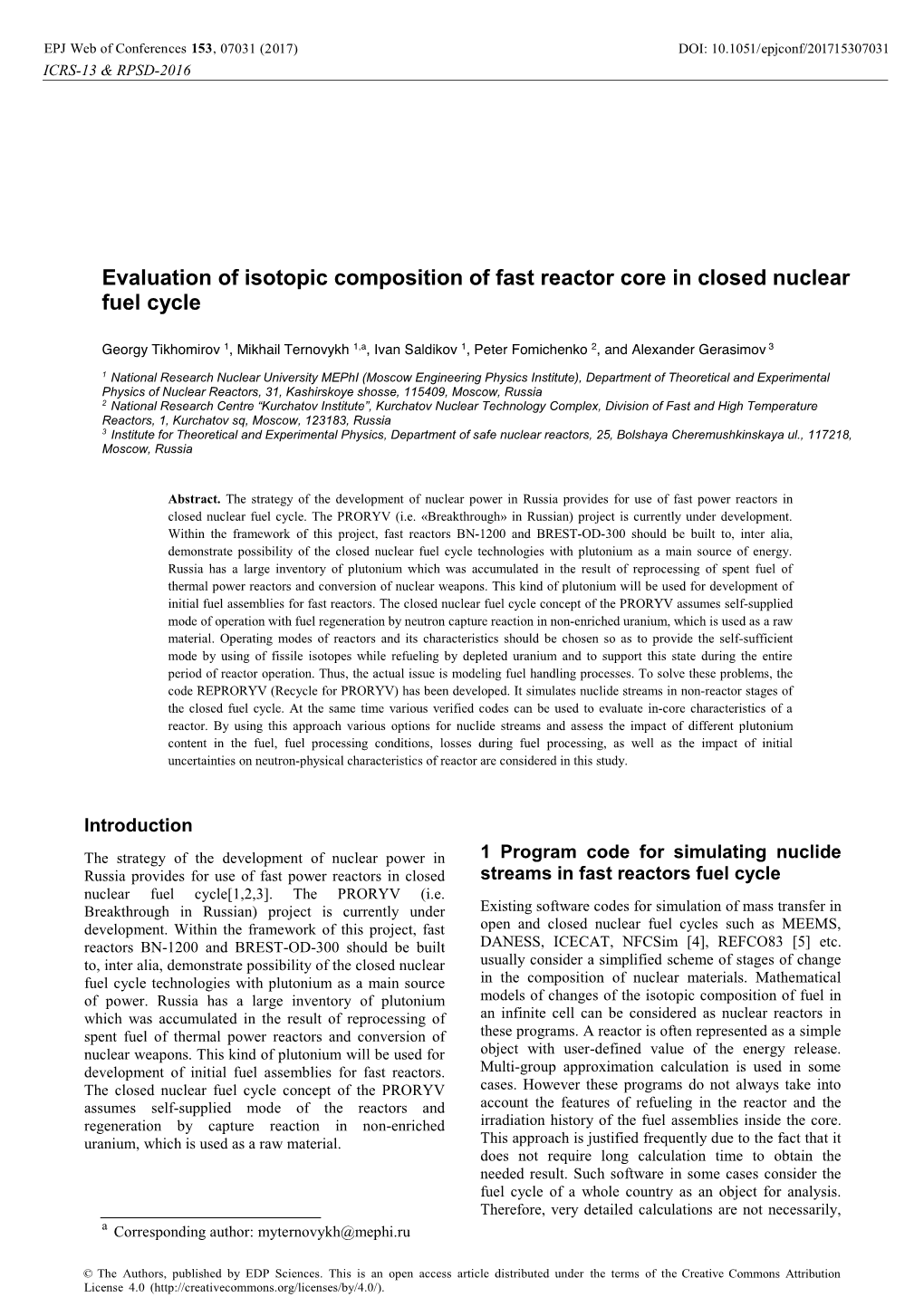 Evaluation of Isotopic Composition of Fast Reactor Core in Closed Nuclear Fuel Cycle