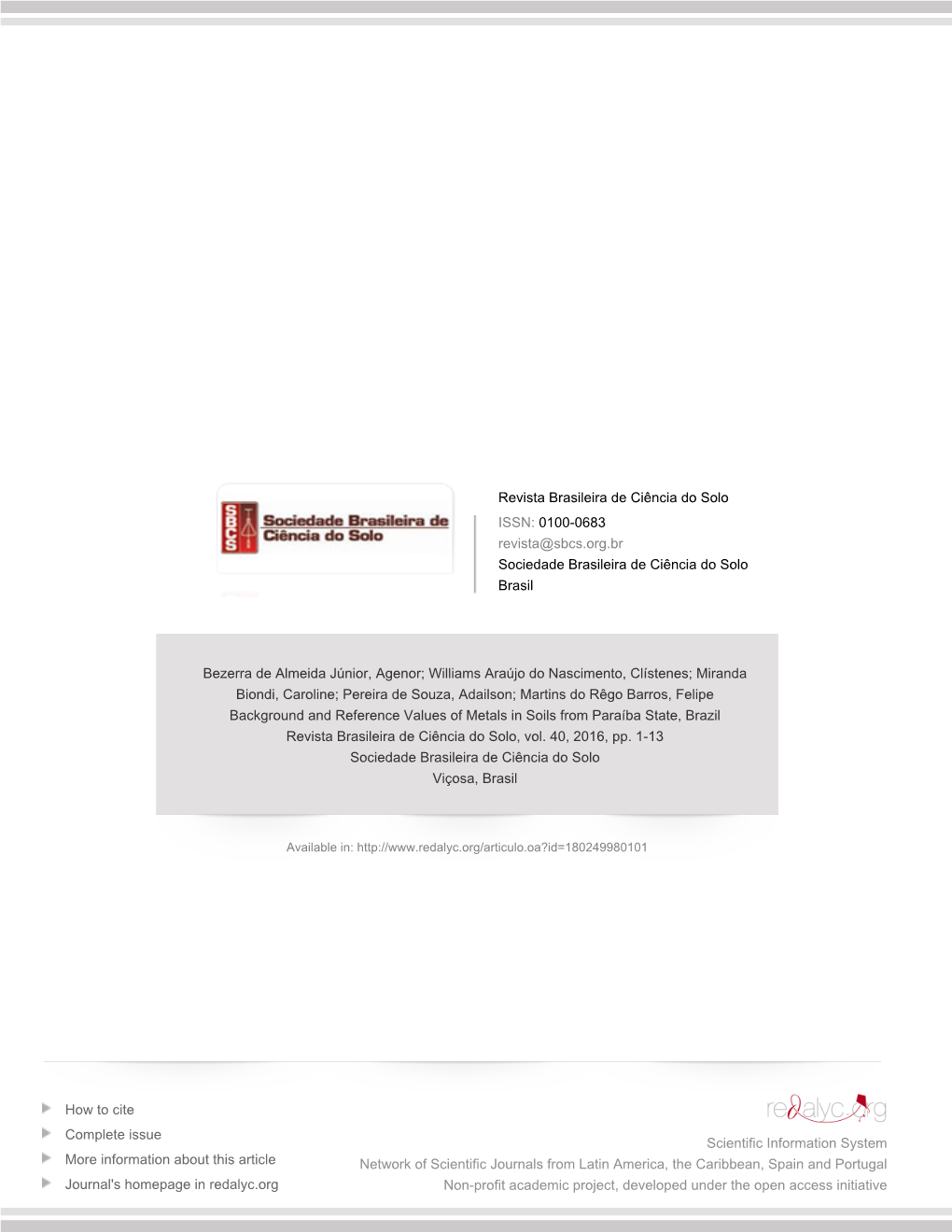 Redalyc.Background and Reference Values of Metals in Soils From