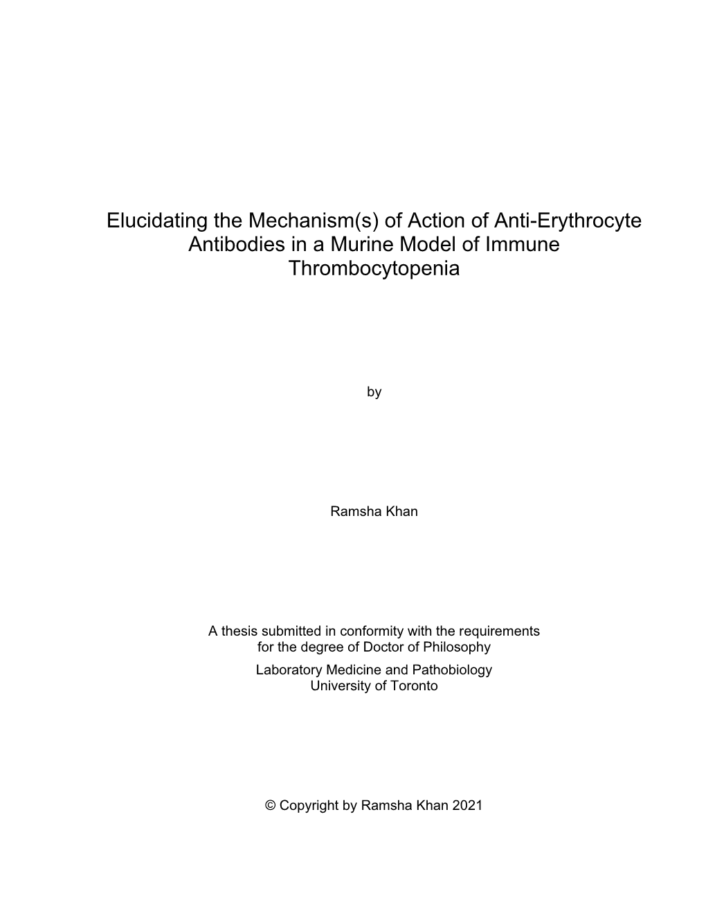 Of Action of Anti-Erythrocyte Antibodies in a Murine Model of Immune Thrombocytopenia