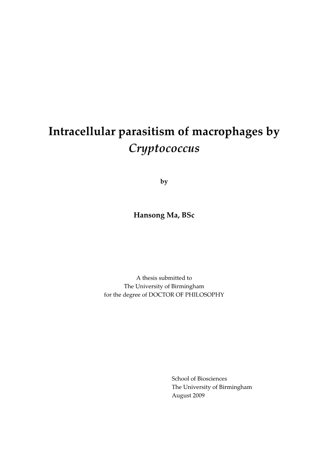 Intracellular Parasitism of Macrophages by Cryptococcus