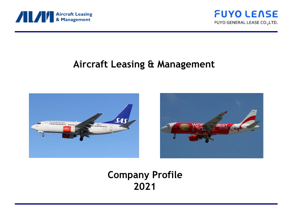 Company Profile 2021 Aircraft Leasing & Management