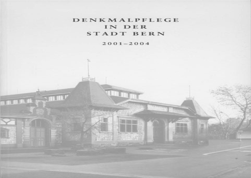 Denkmalpflege in Der Stadt Bern Bericht 2001