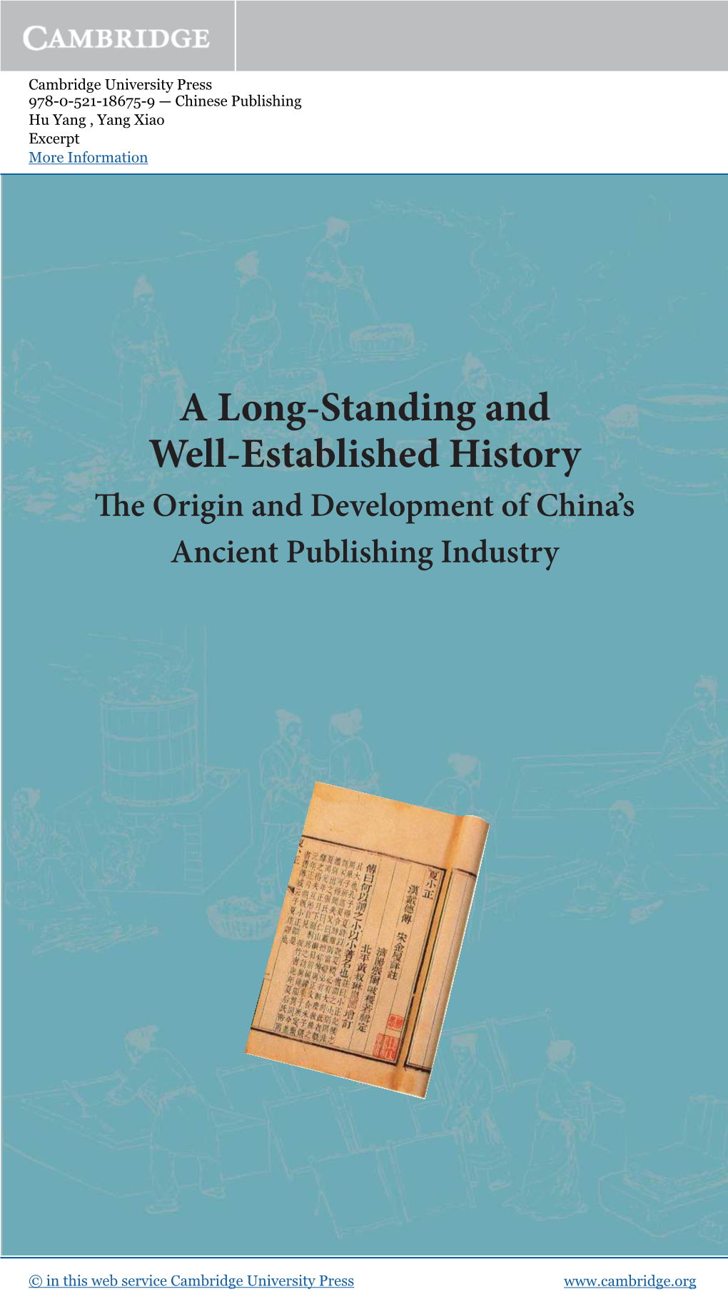 A Long-Standing and Well-Established History Th E Origin and Development of China’S Ancient Publishing Industry
