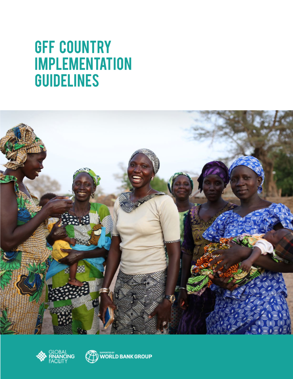 GFF Country Implementation Guidelines