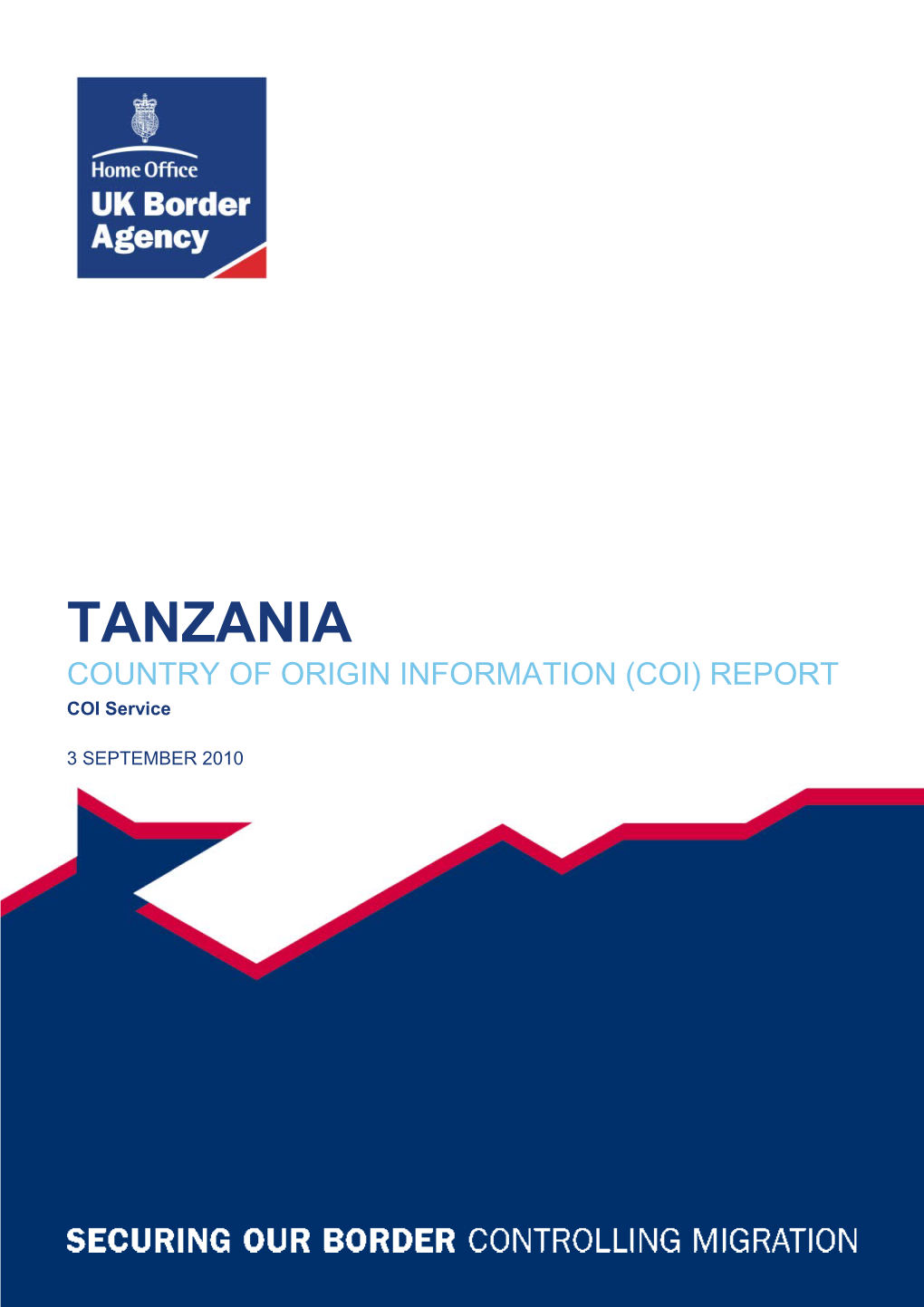 TANZANIA COUNTRY of ORIGIN INFORMATION (COI) REPORT COI Service