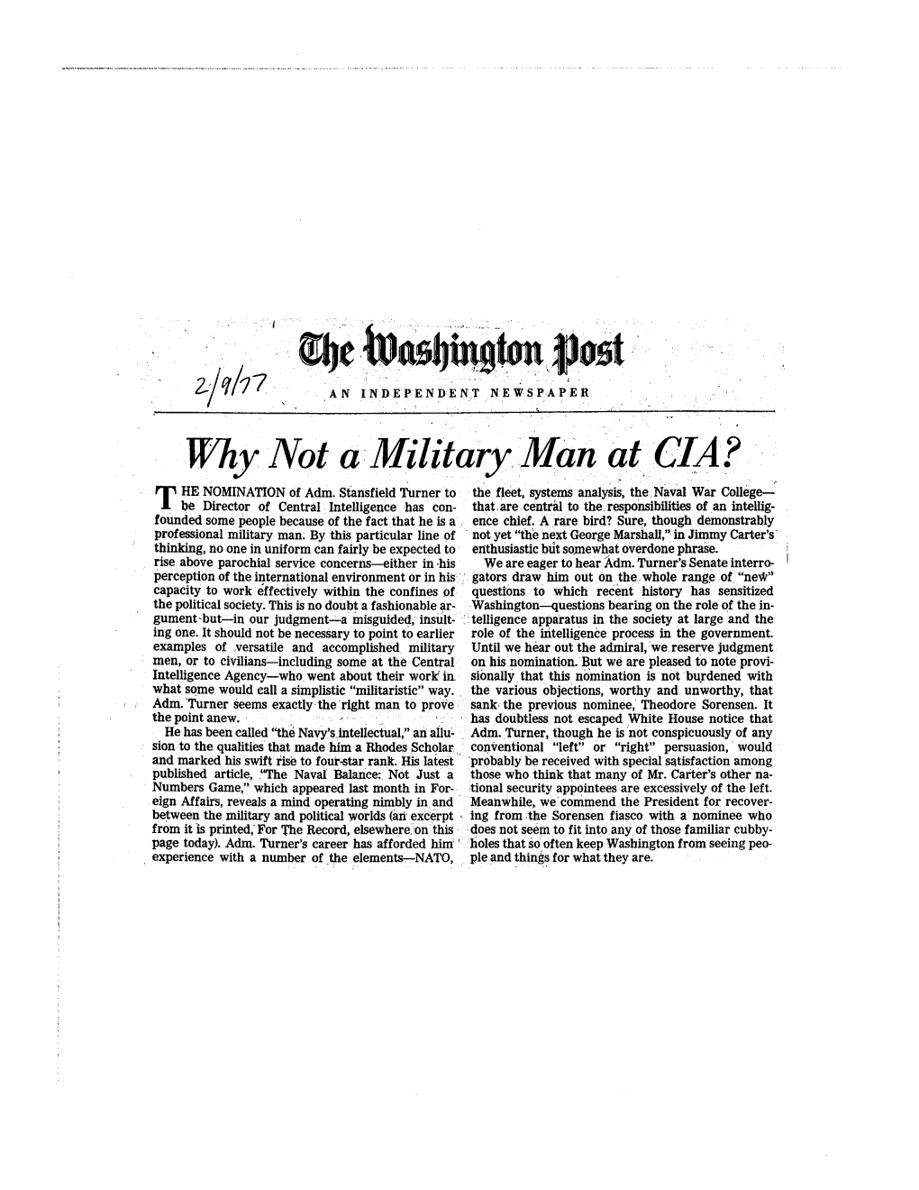 Why Not a Military Man at CIA? HE NOMINATION of Adm