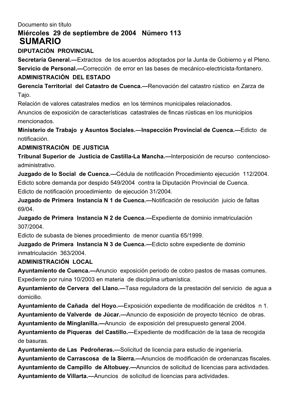 SUMARIO DIPUTACIÓN PROVINCIAL Secretaría General.—Extractos De Los Acuerdos Adoptados Por La Junta De Gobierno Y El Pleno