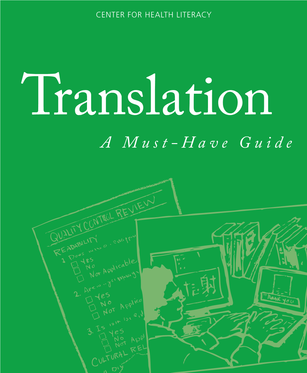 A Must-Have Guide Translation a Must-Have Guide