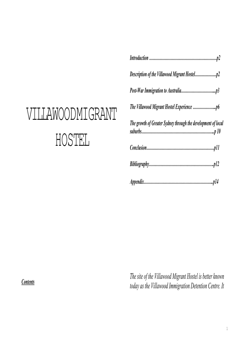 Villawood Migrant Hostel………………P2