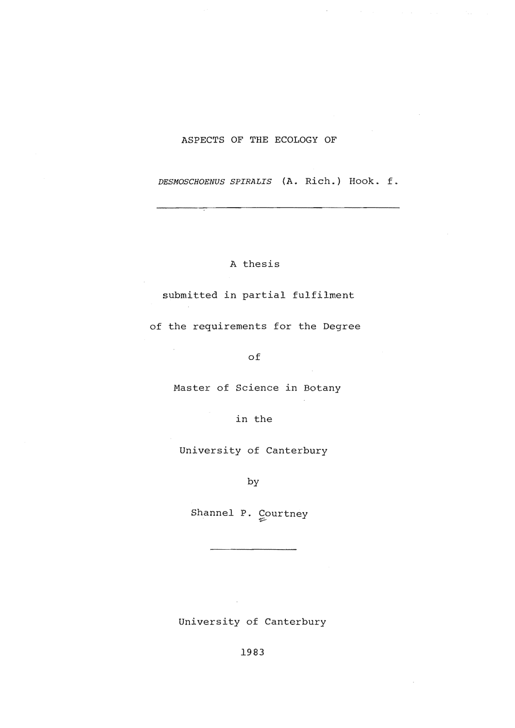 Aspects of the Ecology of Desmoschoenus Spiralis (A. Rich.) Hook. F