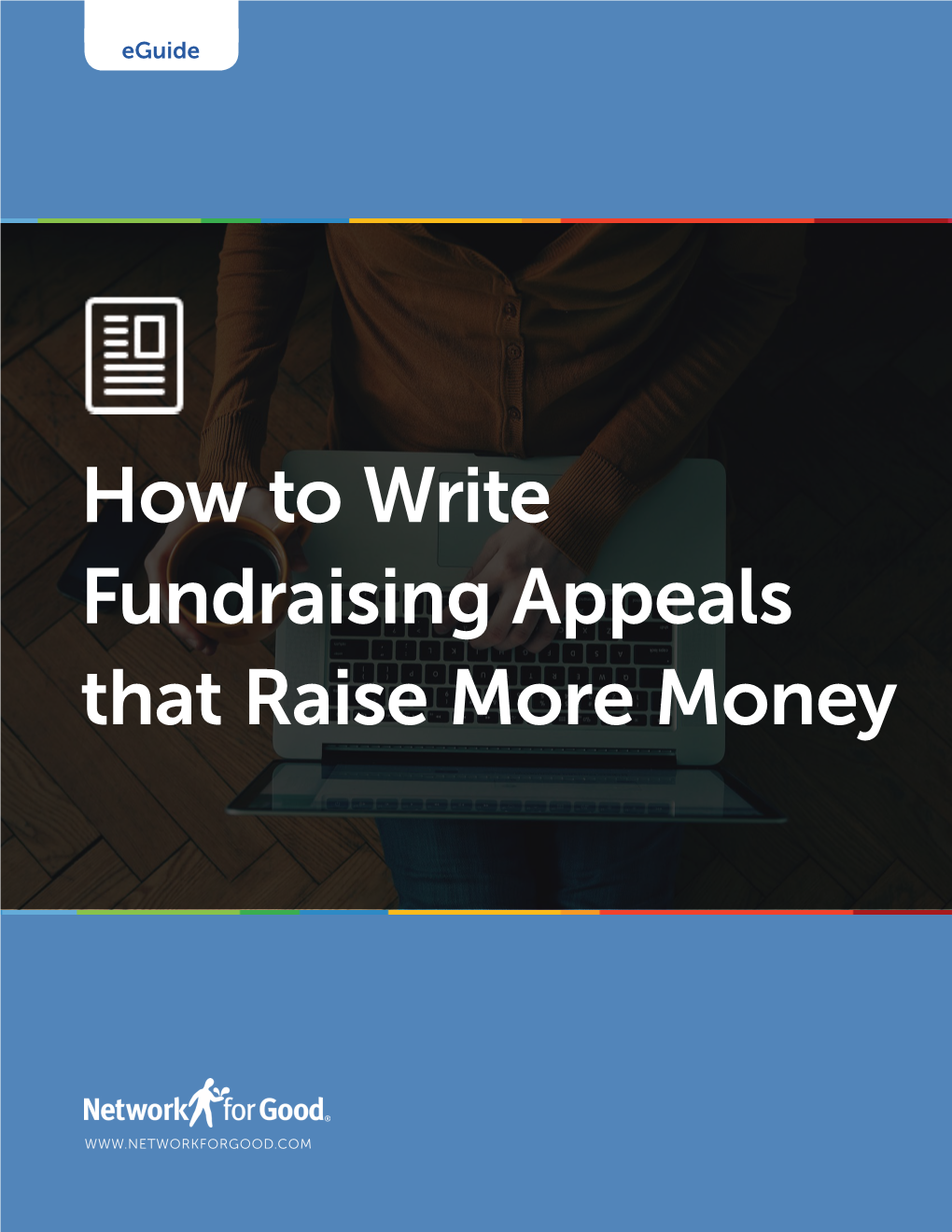 How to Write Fundraising Appeals That Raise More Money