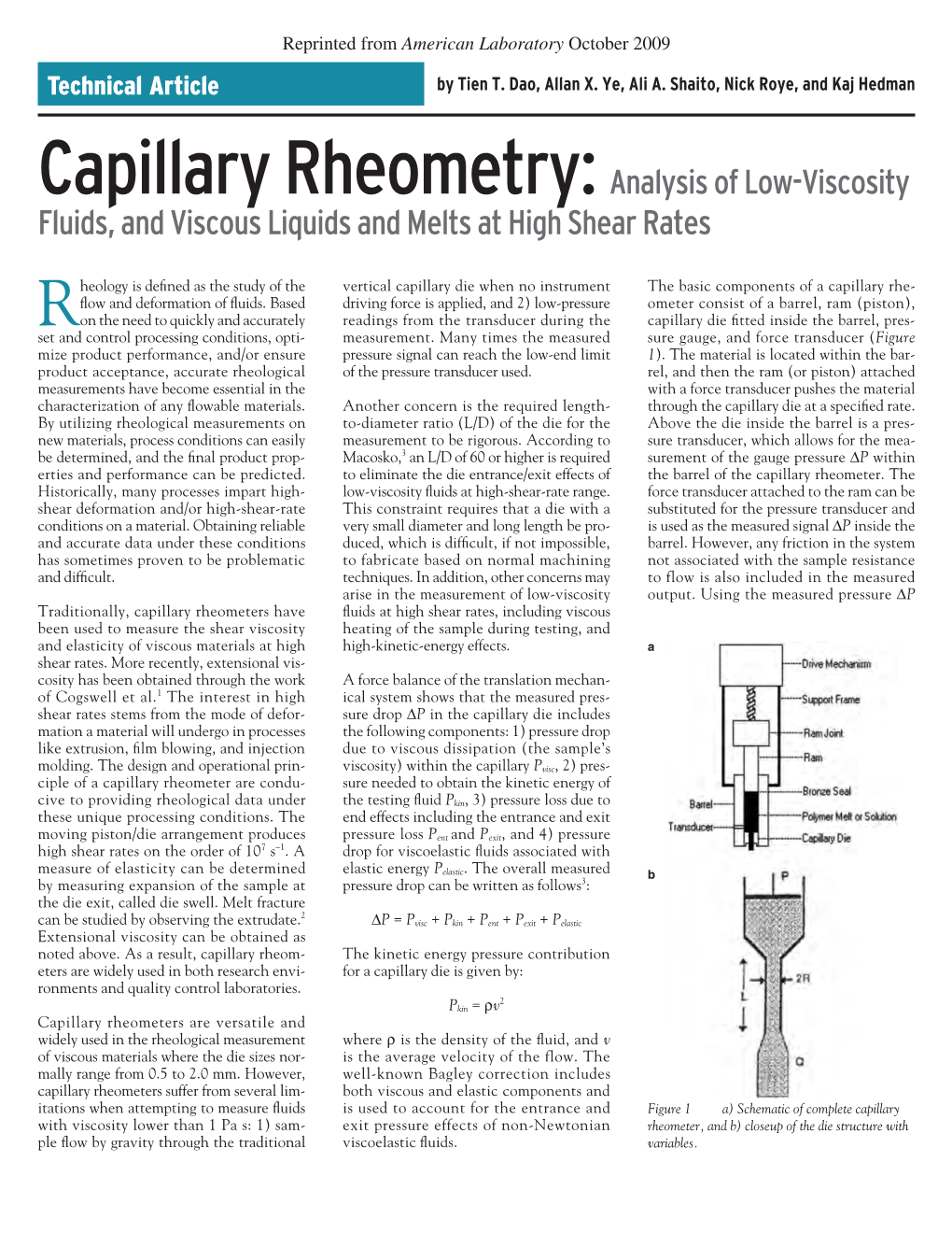 Capillary Rheometry: Analysis of Low-Viscosity Fluids, and Viscous Liquids and Melts at High Shear Rates